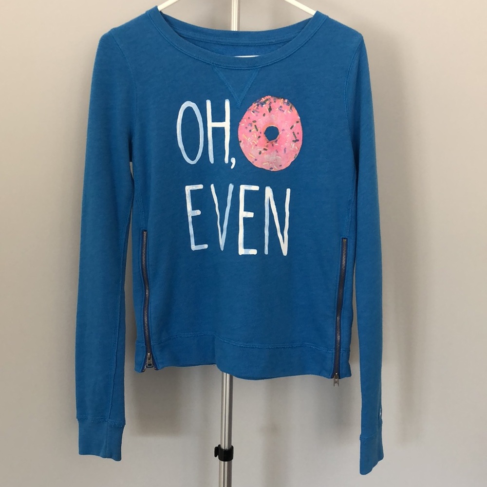 Hollister Blue Crewneck Sweatshirt saying Oh Donut Even On front Size XS
